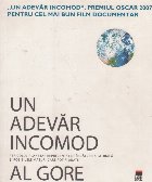 Un adevar incomod