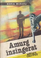 Amurg insingerat Amurg insingerat