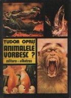 Animalele vorbesc?