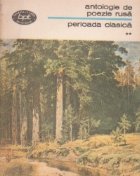 Antologie de poezie rusa, Volumul al II-lea - Perioada clasica