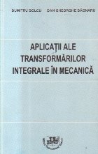 Aplicatii ale transformarilor integrale in mecanica