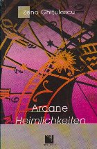 Arcane Heimlichkeiten - Editie bilingva romano-germana