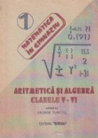 Aritmetica si algebra pentru clasele V si VI (George Turcitu)