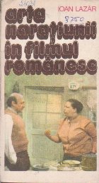 Arta Naratiunii in Filmul Romanesc - 50 de secvente antologice