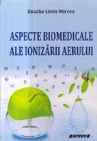 Aspecte biomedicale ale ionizarii aerului