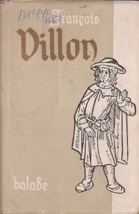 Balade si alte poeme - Francois Villon