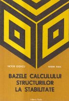 Bazele calculului structurilor la stabilitate