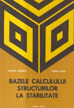 Bazele calculului structurilor la stabilitate