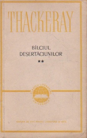 Bilciul desertaciunilor, Volumul al II-lea - Un roman fara erou