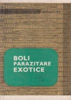 Boli parazitare exotice