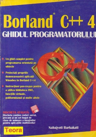 Borland C++ 4 Ghidul Programatorului (Barkakati)