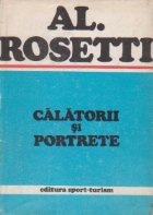 Calatorii si portrete - Editie definitiva