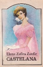 Castelana, Volumul I Castelana, Volumul I