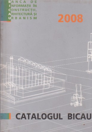 Catalogul BICAU 2008