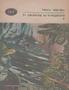 In cautarea lui Livingstone, Volumul I