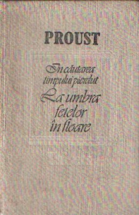 In cautarea timpului pierdut - La umbra fetelor in floare