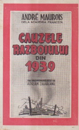 Cauzele Razboiului din 1939 (Editie 1945)
