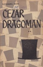 Cezar Dragoman, Volumul al II-lea
