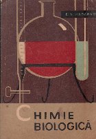 Chimie biologica. Manual pentru scolile tehnice veterinare. Anul I