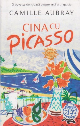 Cina cu Picasso