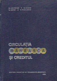 Circulatia baneasca si creditul