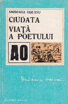 Ciudata viata poetului