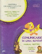 Comunicare in Limba Romana. Manual pentru Clasa a I-a, Partea a II-a