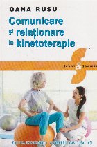 Comunicare si relationare in kinetoterapie