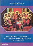La confessione e l eucaristia  nell eucologio Barberini Greco 336 e nel rito bizantino odierno