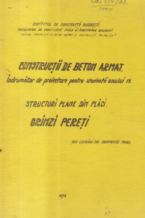 Constructii de beton armat. Indrumator de proiectare pentru studentii anului IV - Structuri plane din placi