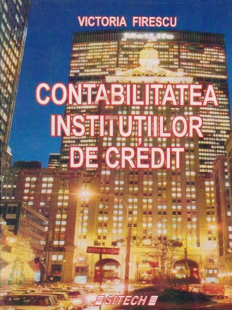 Contabilitatea institutiilor de credit