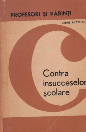 Contra insucceselor scolare