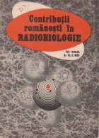 Contributii romanesti in radiobiologie