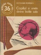 Copilul si unele dintre bolile sale Copilul si unele dintre bolile sale