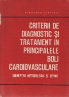 Criterii diagnostic tratament principalele boli
