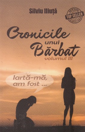 Cronicile unui barbat, Volumul al III-lea