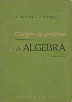 Culegere de probleme de algebra, editia a II-a