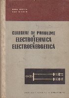 Culegere de Probleme de Electrotehnica si Electroenergetica
