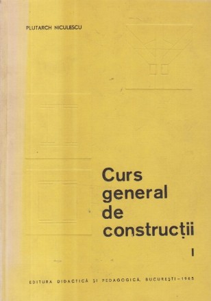 Curs general de constructii, I