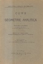 Curs de Geometrie Analitica (Traian Lalescu, Editie 1927)