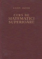 Curs de matematici superioare
