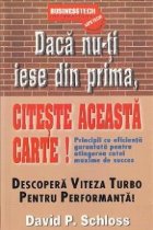 Daca nu-ti iese din prima, citeste aceasta carte! Principii cu eficienta garantata pentru atingerea cotei maxi