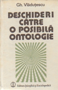 Deschideri catre o posibila ontologie - Interpretari la presocratici