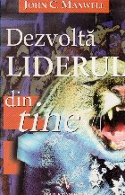 Dezvolta liderul din tine