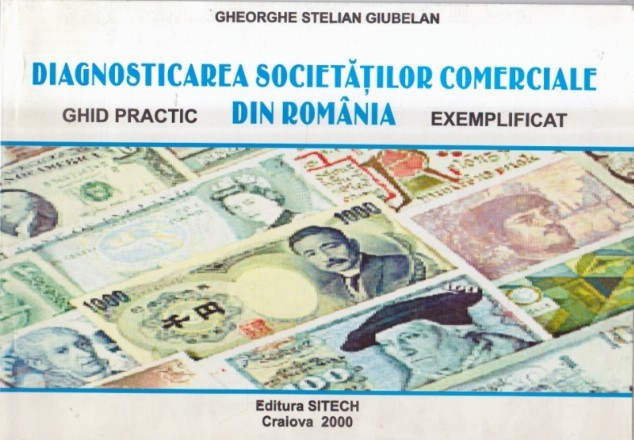 Diagnosticarea societatilor comerciale din Romania - Ghid practic exemplificat