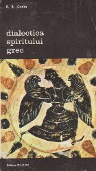 Dialectica Spiritului Grec
