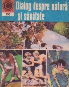 Dialog despre natura si sanatate