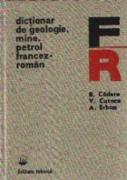 Dictionar de geologie, mine, petrol francez-roman