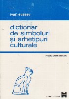Dictionar de simboluri si arhetipuri culturale