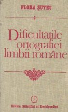 Dificultatile ortografiei limbii romane